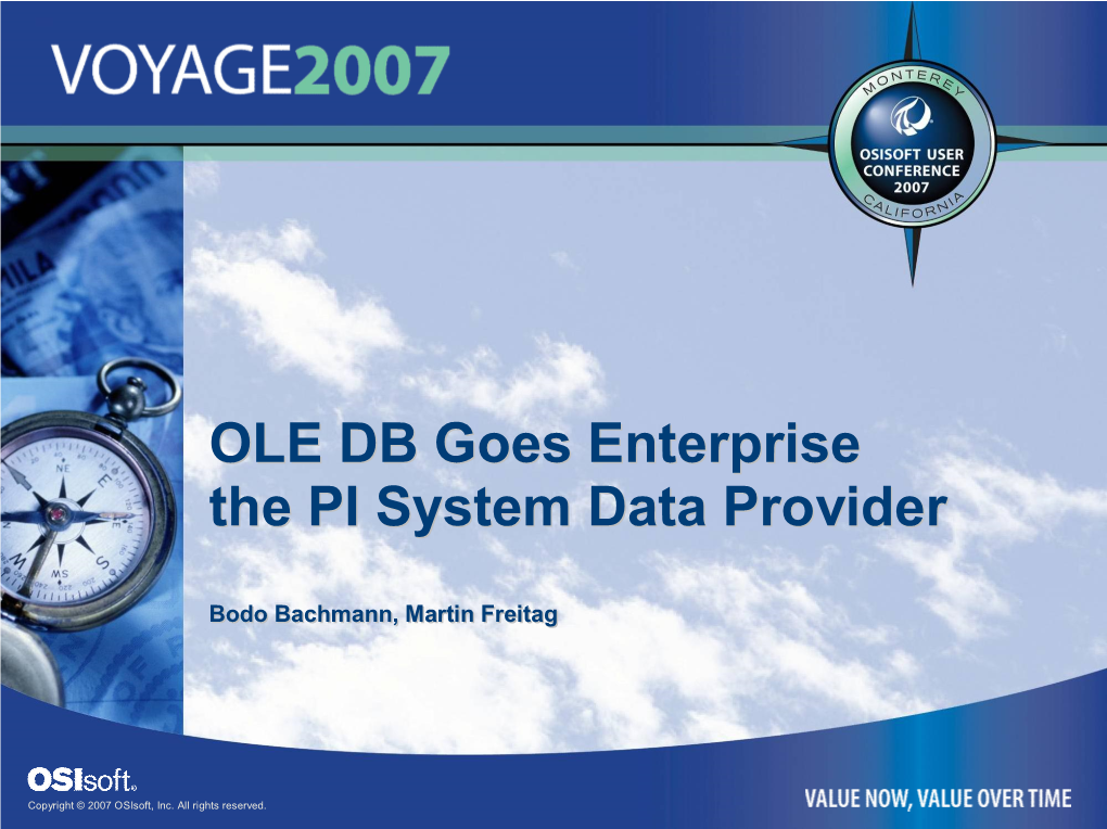 OLE DB Goes Enterprise the PI System Data Provider