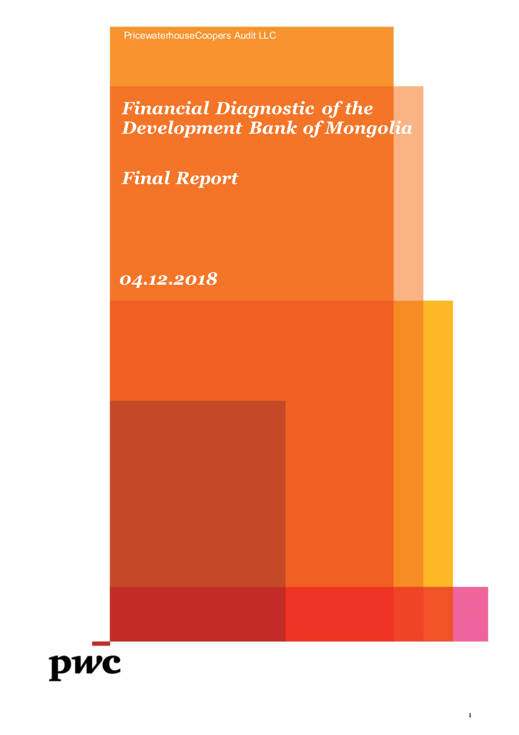 Financial Diagnostic of the Development Bank of Mongolia