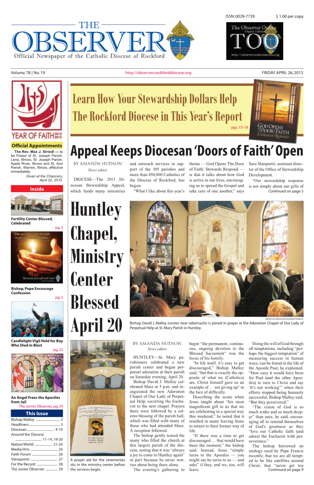 Huntley Chapel, Ministry Center Blessed April 20 from Page 1 Room (Also Used for Religious Close” to Him