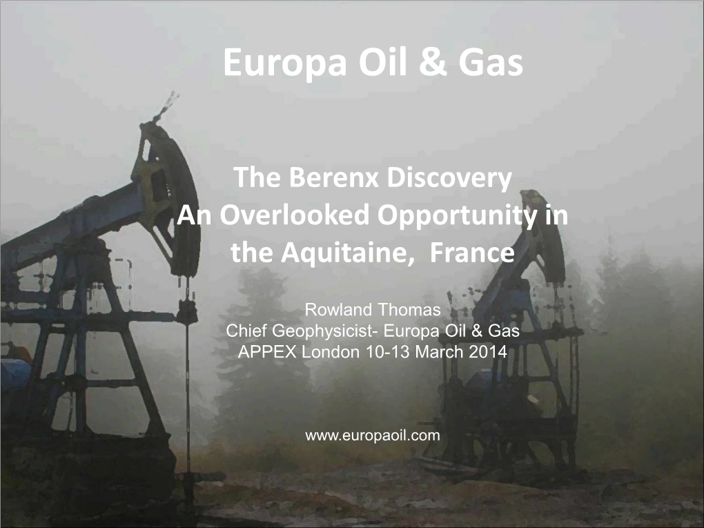 Bearn Des Gaves Permit Europa Oil &