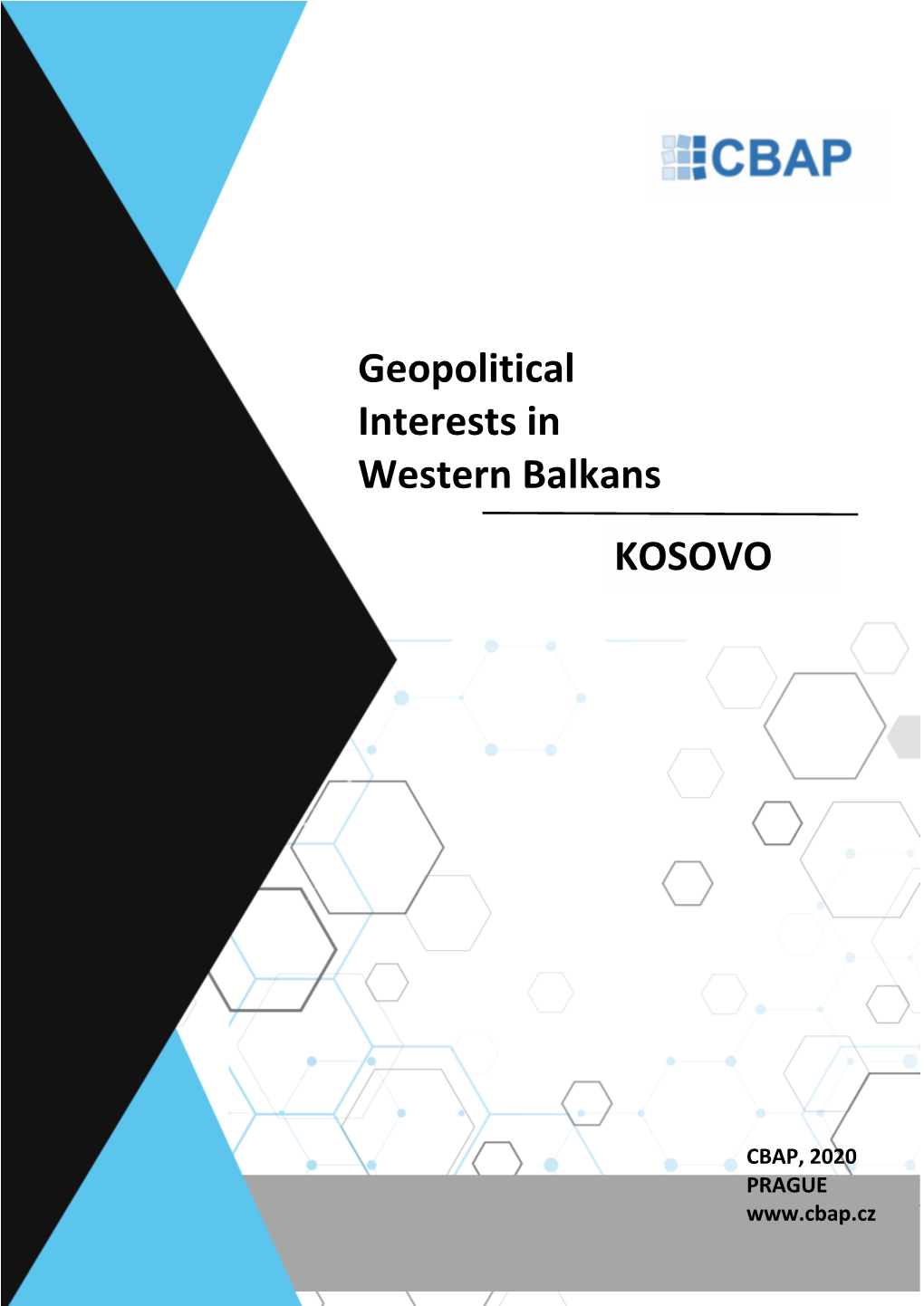 Geopolitical Interests in Western Balkans KOSOVO