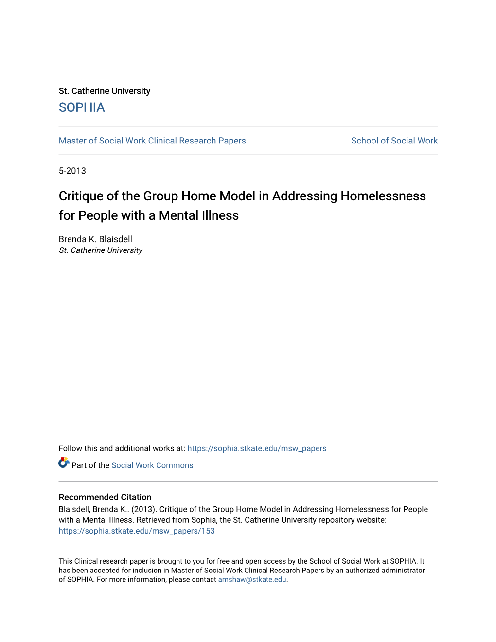 Critique of the Group Home Model in Addressing Homelessness for People with a Mental Illness