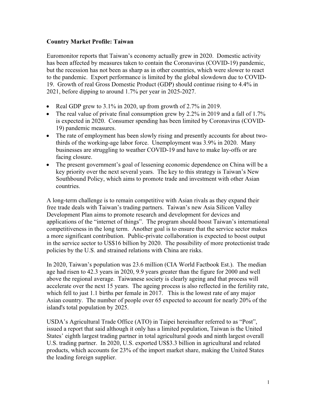 Country Market Profile: Taiwan Euromonitor Reports That Taiwan's