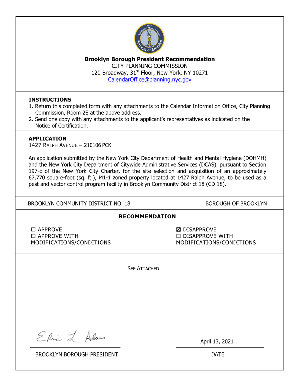 Brooklyn Borough President Recommendation CITY PLANNING COMMISSION 120 Broadway, 31St Floor, New York, NY 10271 Calendaroffice@Planning.Nyc.Gov