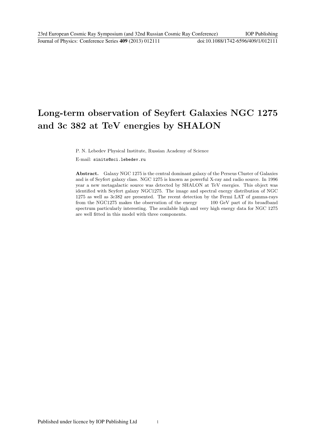 Long-Term Observation of Seyfert Galaxies NGC 1275 and 3C 382 at Tev Energies by SHALON