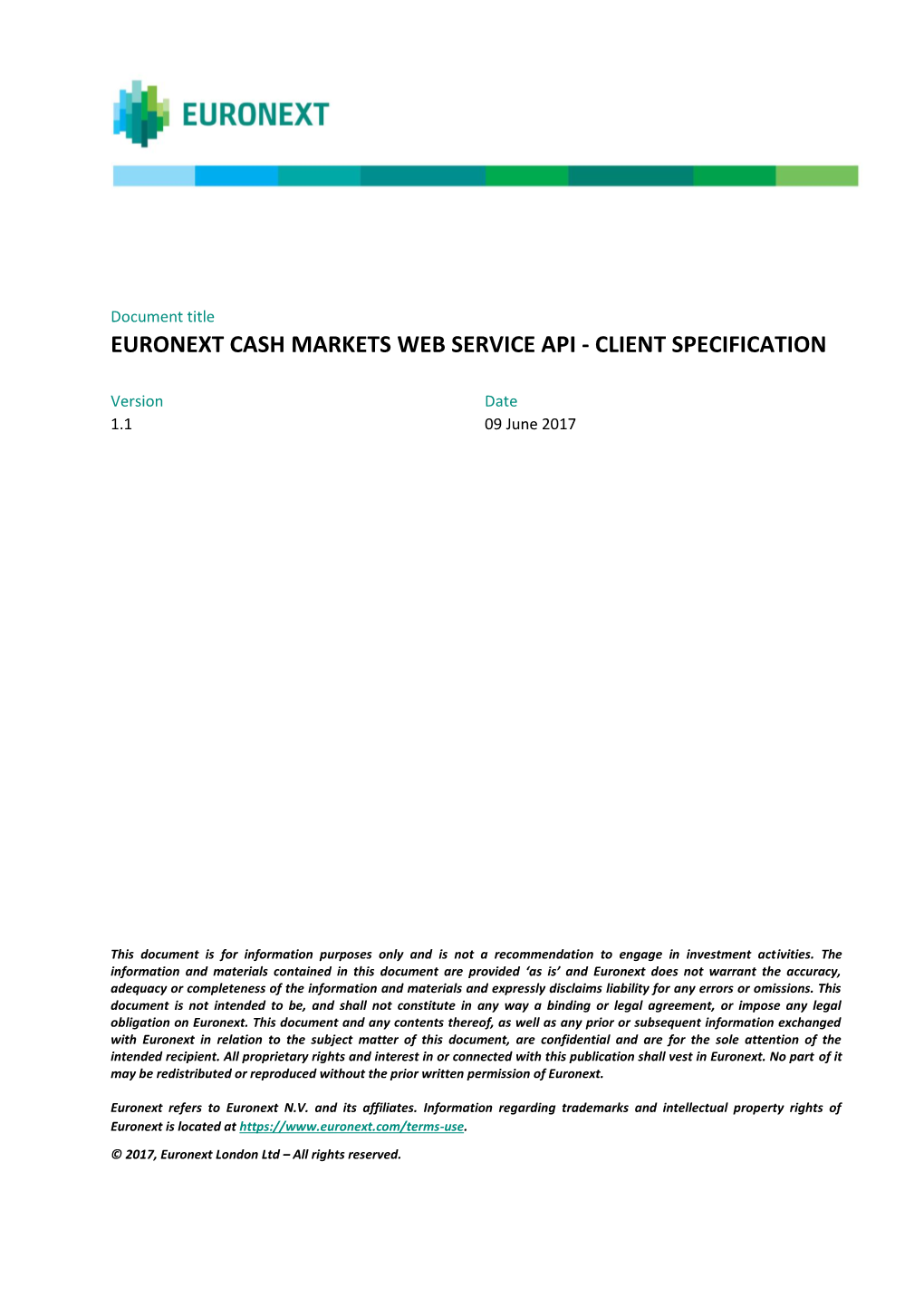 Euronext Cash Markets Web Service Api - Client Specification