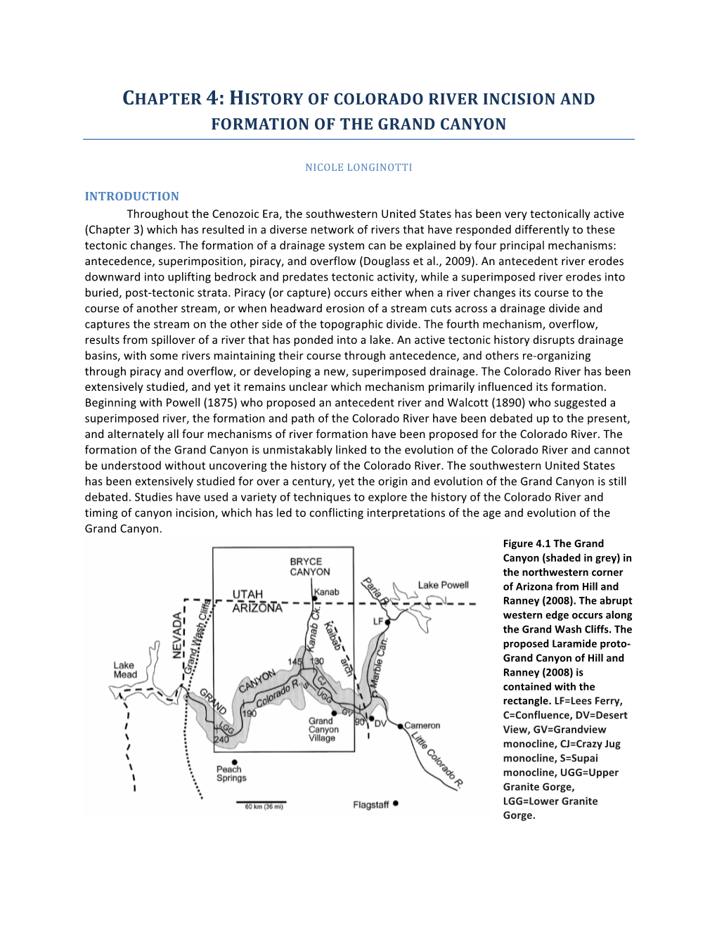 History of Colorado River Incision and Formation of the Grand Canyon