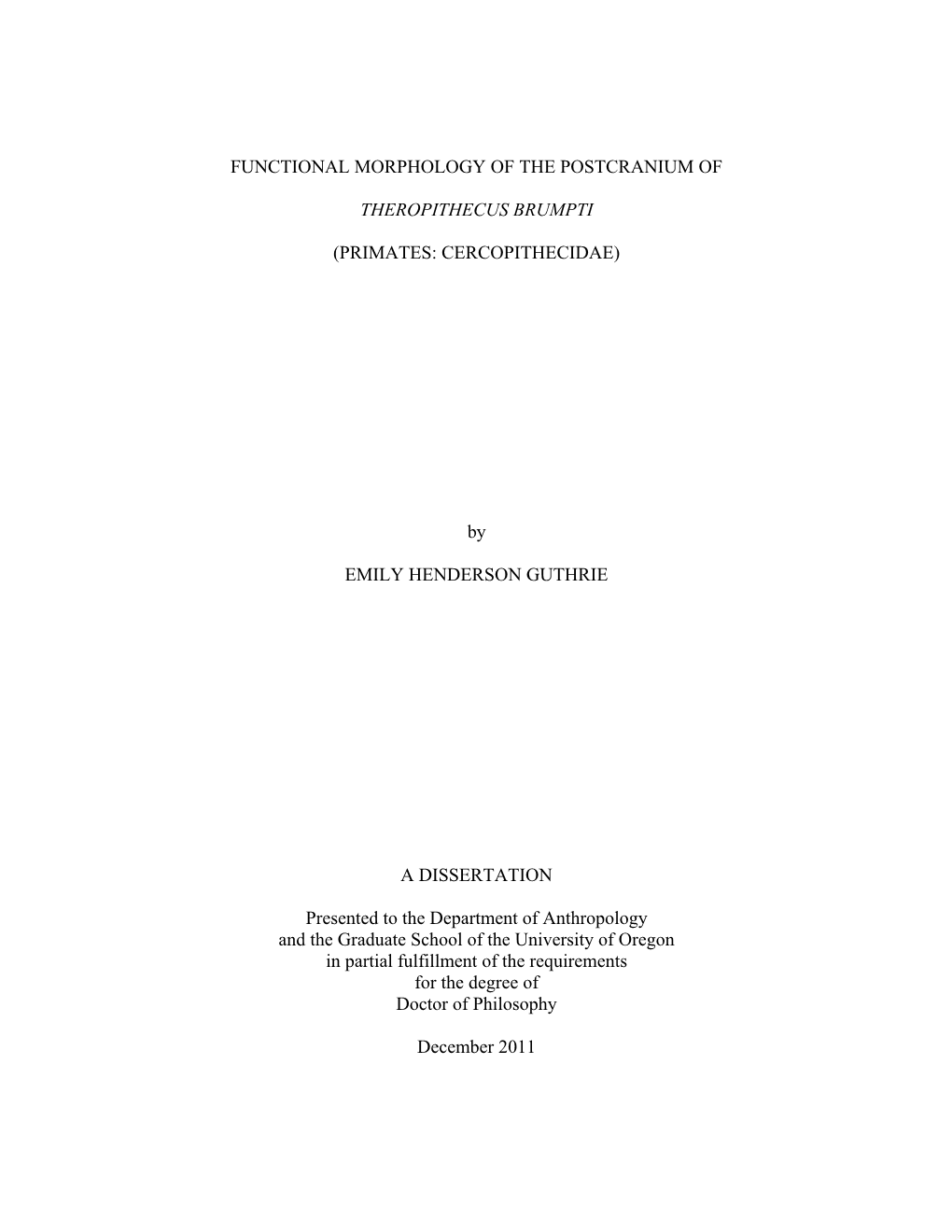 Functional Morphology of the Postcranium Of