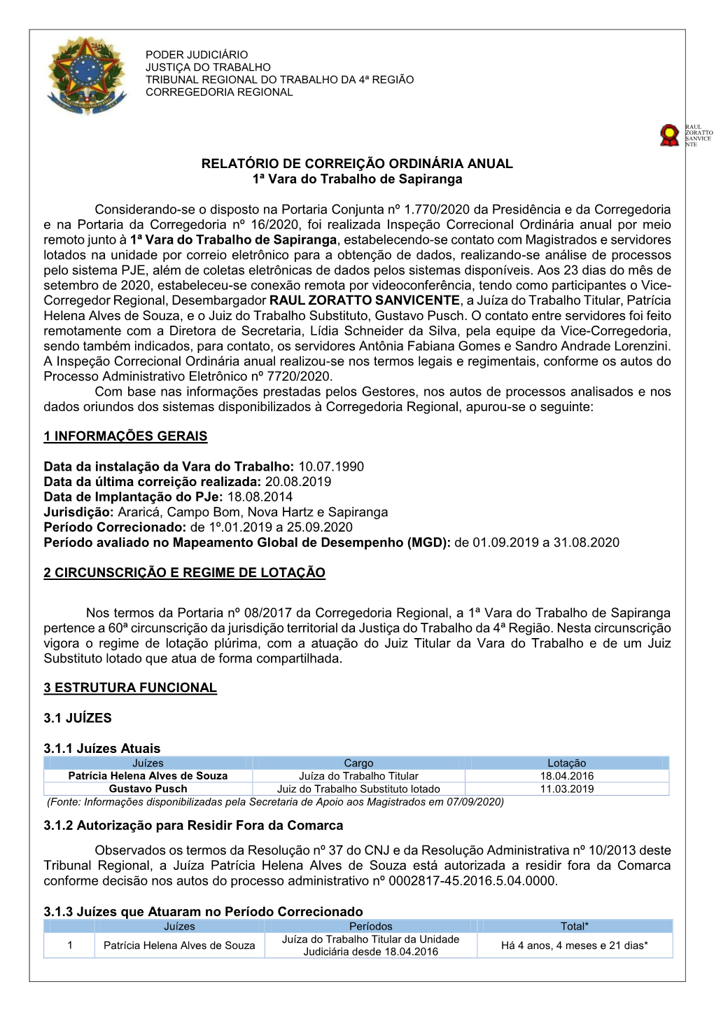 RELATÓRIO DE CORREIÇÃO ORDINÁRIA ANUAL 1ª Vara Do Trabalho De Sapiranga