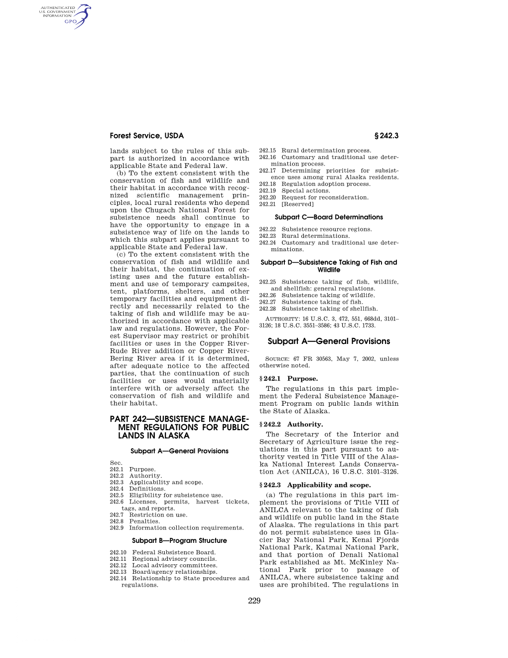 229 Part 242—Subsistence Manage- Ment Regulations