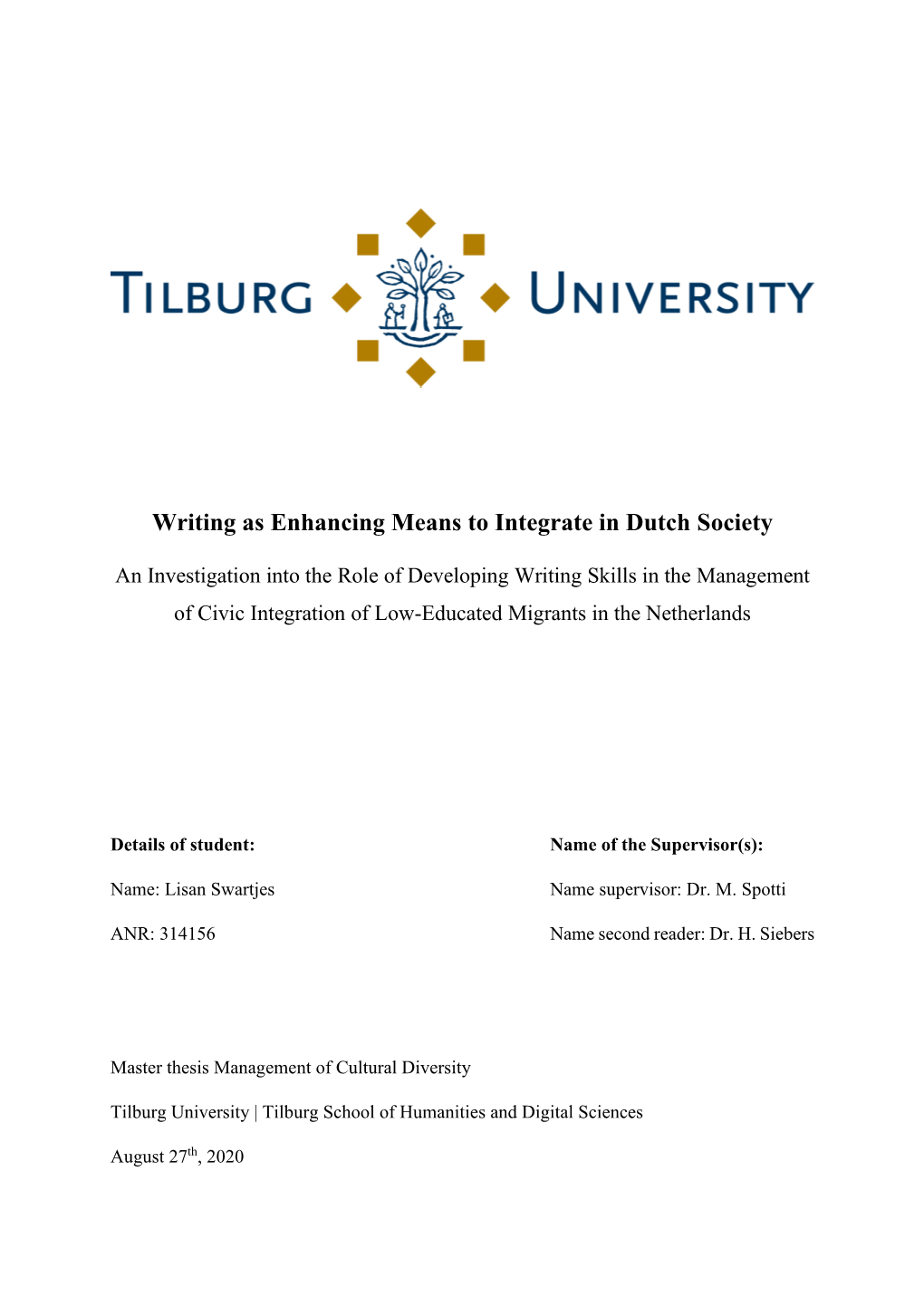 Writing As Enhancing Means to Integrate in Dutch Society