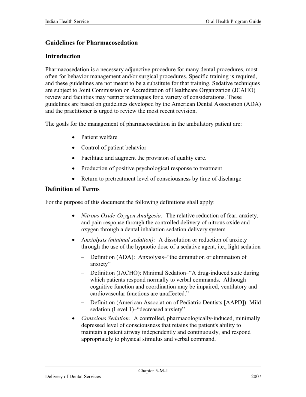 Guidelines for Pharmacosedation