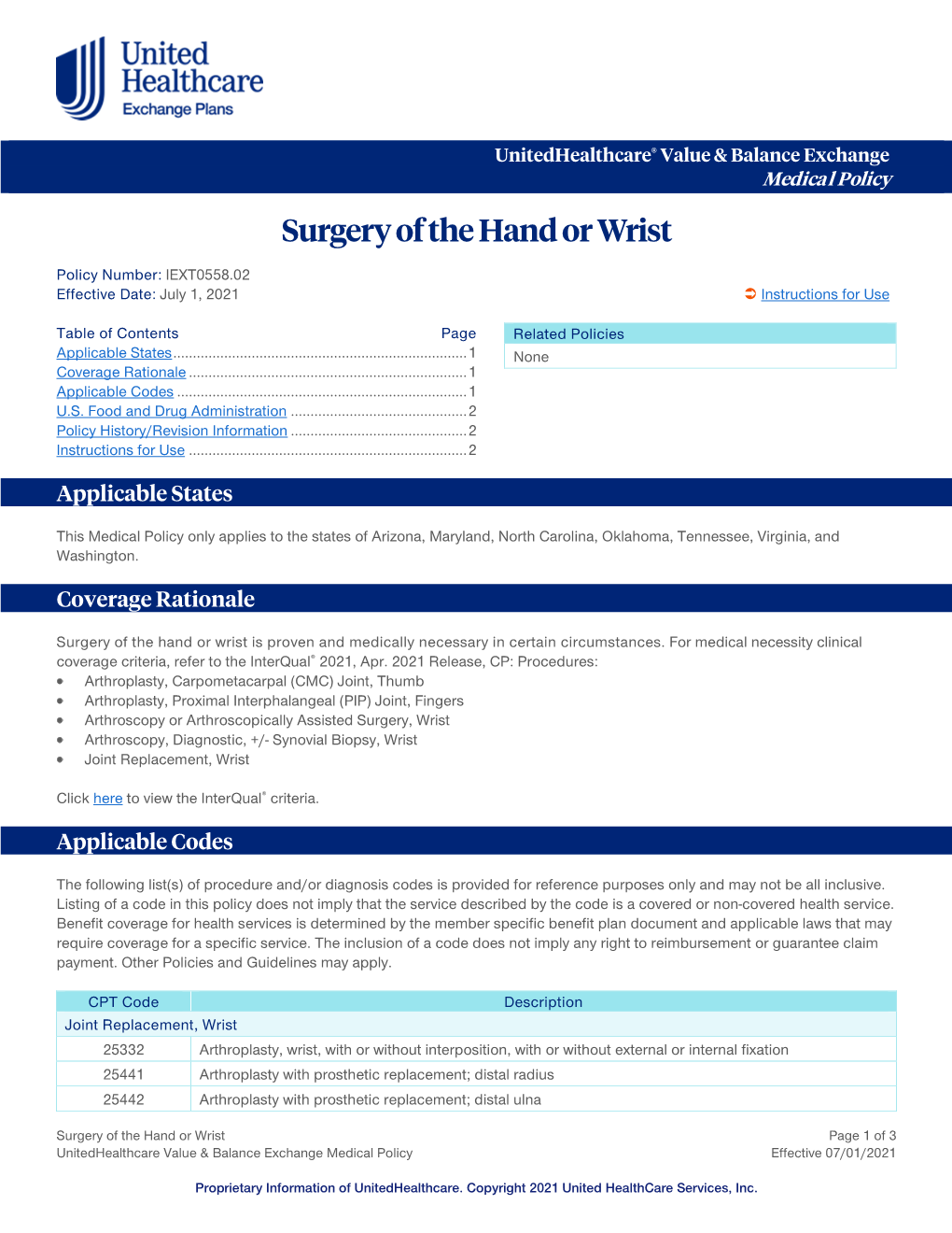 Surgery of the Hand Or Wrist – Value & Balance Exchange Medical Policy