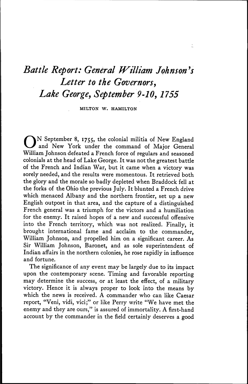 Battle Report: General Jvilliam Johnson Letter to the Governors^ Lake George^ September 9-10,1755