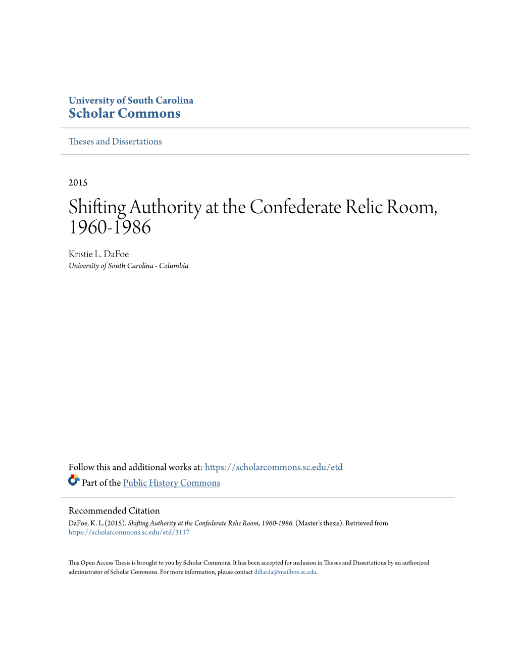 Shifting Authority at the Confederate Relic Room, 1960-1986 Kristie L