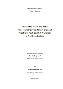 Toward the Heart and Art of Peacebuilding: the Role of Engaged Theatre in Post-Conflict Transition in Northern Ireland