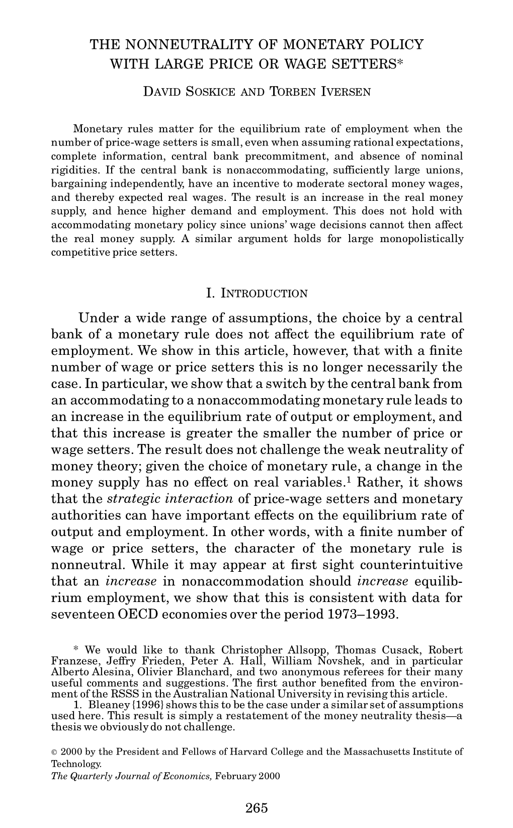 The Nonneutrality of Monetary Policy with Large Price Or Wage Setters