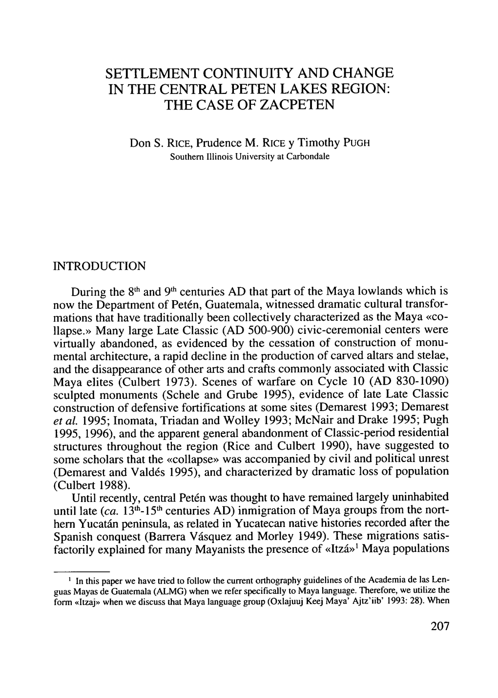 Settlement Continuity and Change in the Central Peten Lakes Region: the Case of Zacpeten
