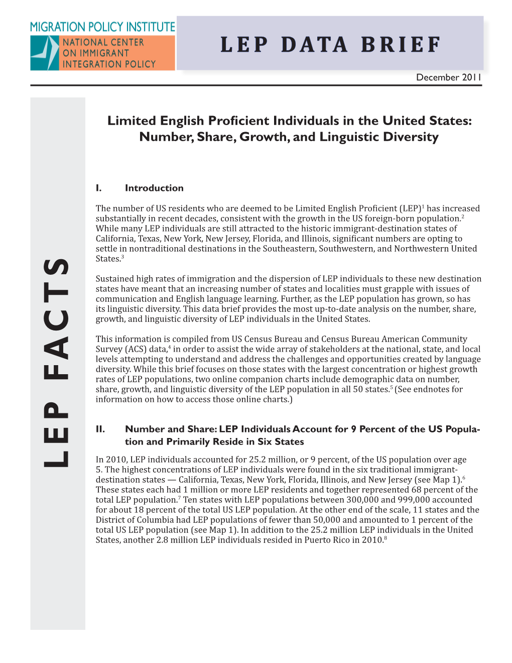 Limited English Proficient Individuals in the United States: Number, Share, Growth, and Linguistic Diversity