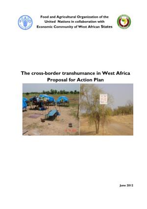 The Cross-Border Transhumance in West Africa Proposal for Action Plan