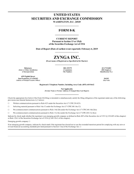 ZYNGA INC. (Exact Name of Registrant As Specified in Its Charter)
