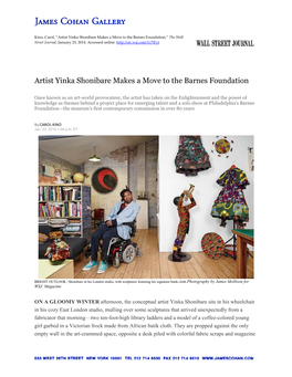 Artist Yinka Shonibare Makes a Move to the Barnes Foundation,” the Wall Street Journal, January 23, 2014