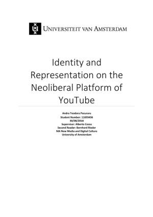 Identity and Representation on the Neoliberal Platform of Youtube
