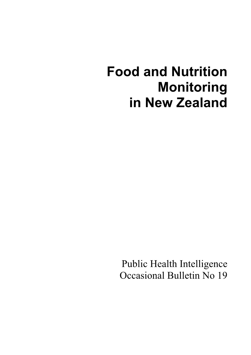 Food and Nutrition Monitoring in New Zealand