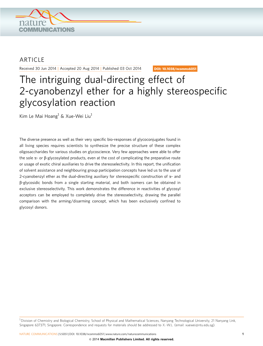 The Intriguing Dual-Directing Effect of 2-Cyanobenzyl Ether for a Highly Stereospecific Glycosylation Reaction