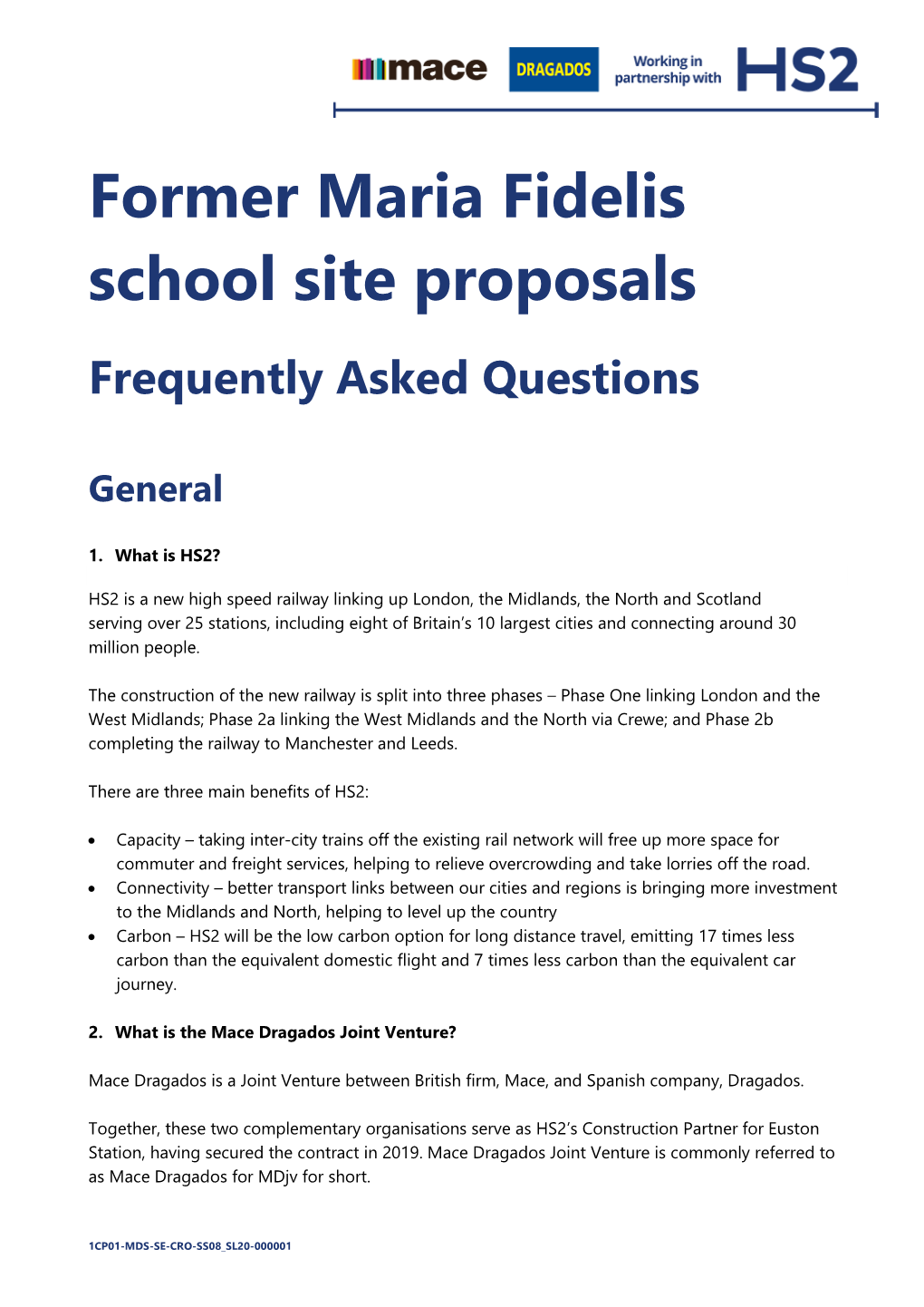 Former Maria Fidelis School Site Proposals Frequently Asked Questions