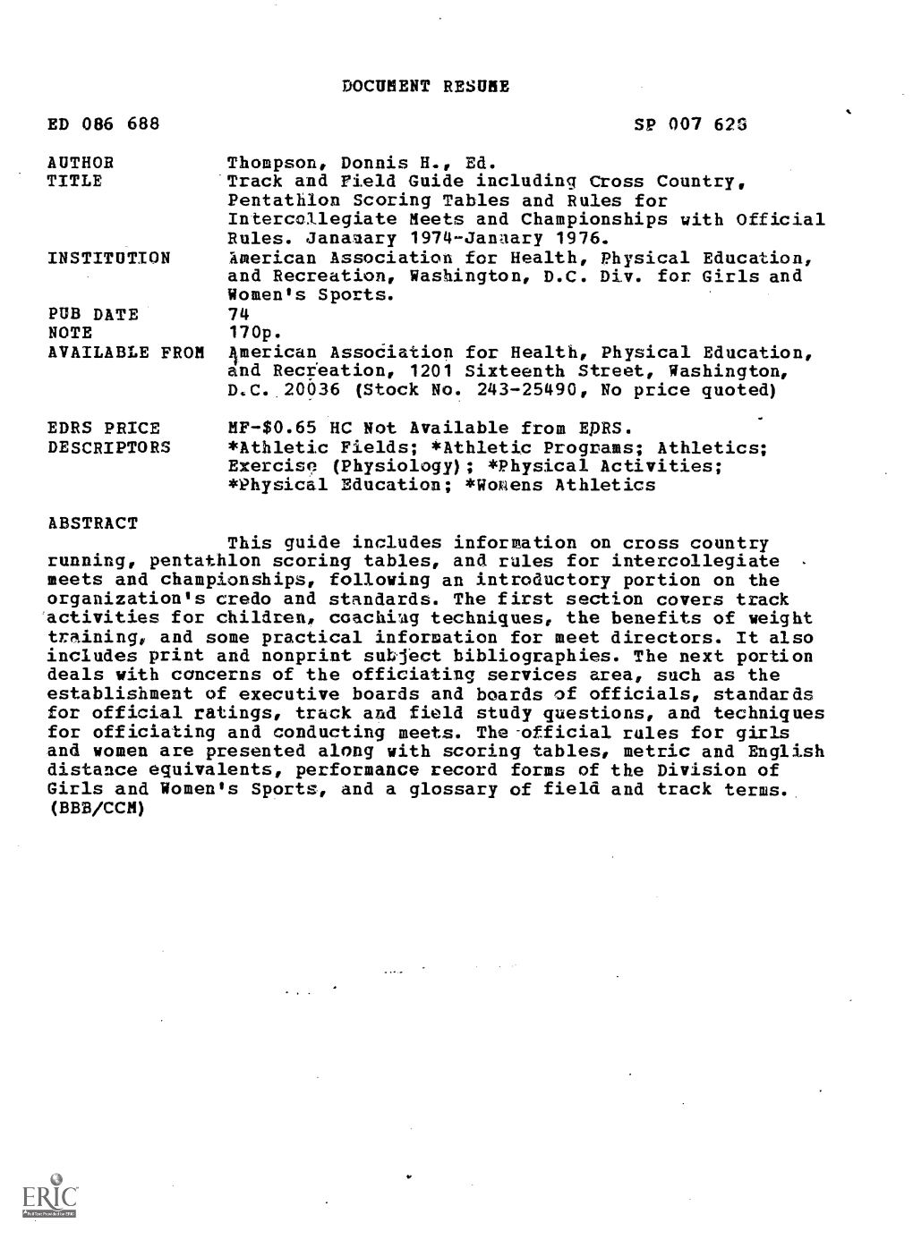 Track and Field Guide Including Cross Country, Pentathlon Scoring Tables and Rules for Intercollegiate Meets and Championships with Official Rules