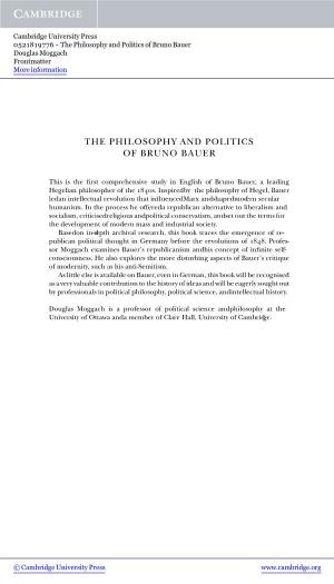 The Philosophy and Politics of Bruno Bauer Douglas Moggach Frontmatter More Information