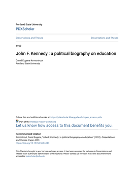 John F. Kennedy : a Political Biography on Education