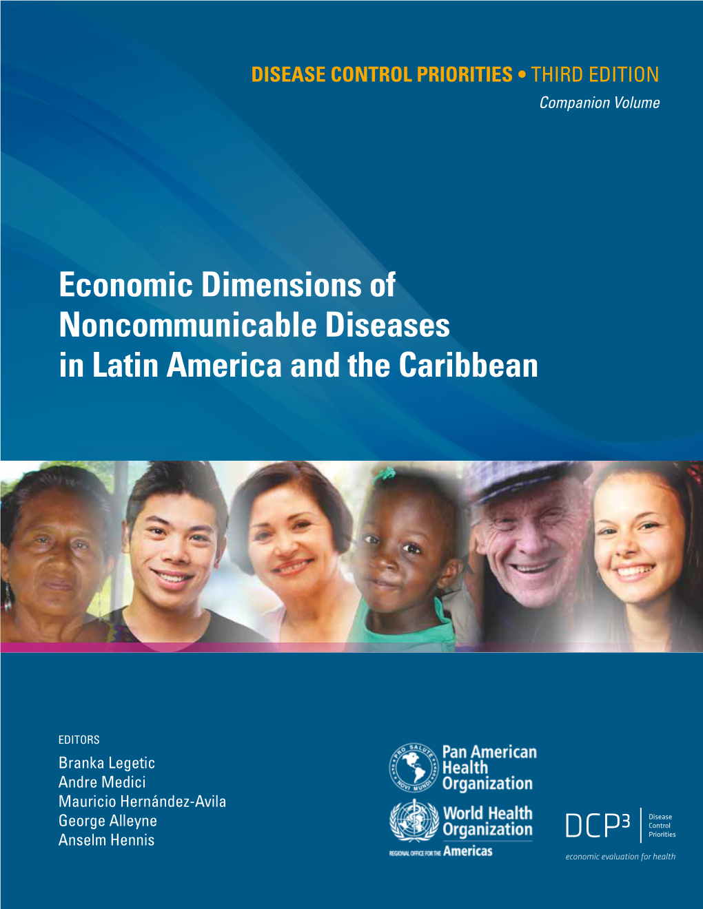 Economic Dimensions of Noncommunicable Diseases in Latin America and the Caribbean
