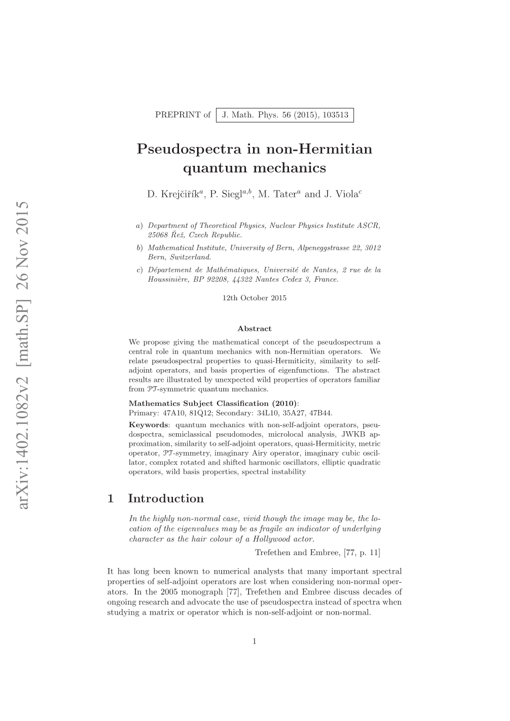 Pseudospectra in Non-Hermitian Quantum Mechanics