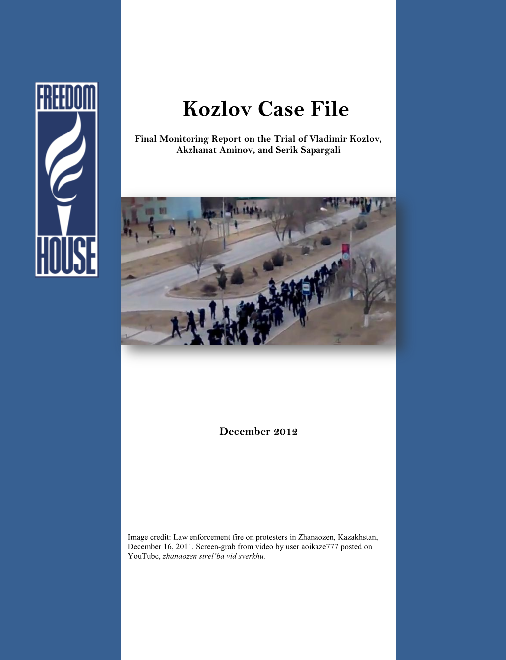 Kozlov Case File