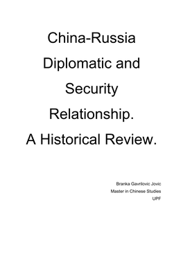 China-Russia Diplomatic and Security Relationship. a Historical Review