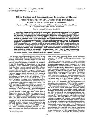 DNA-Binding and Transcriptional Properties of Human Transcription Factor TFIID After Mild Proteolysis MICHAEL W
