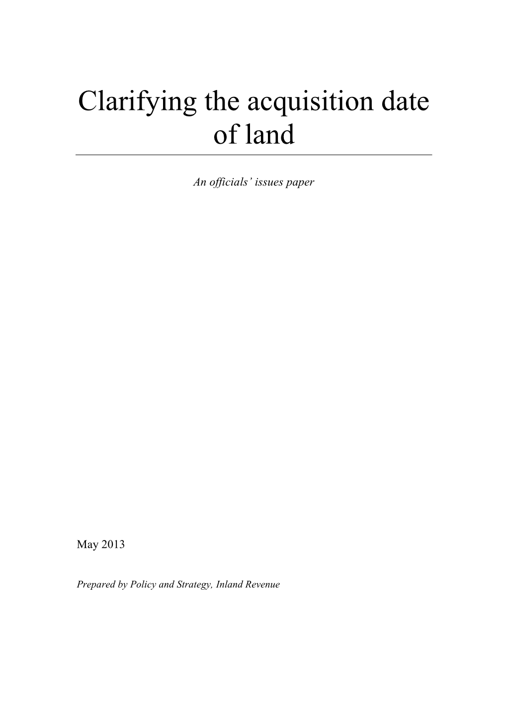 Clarifying the Acquisition Date of Land