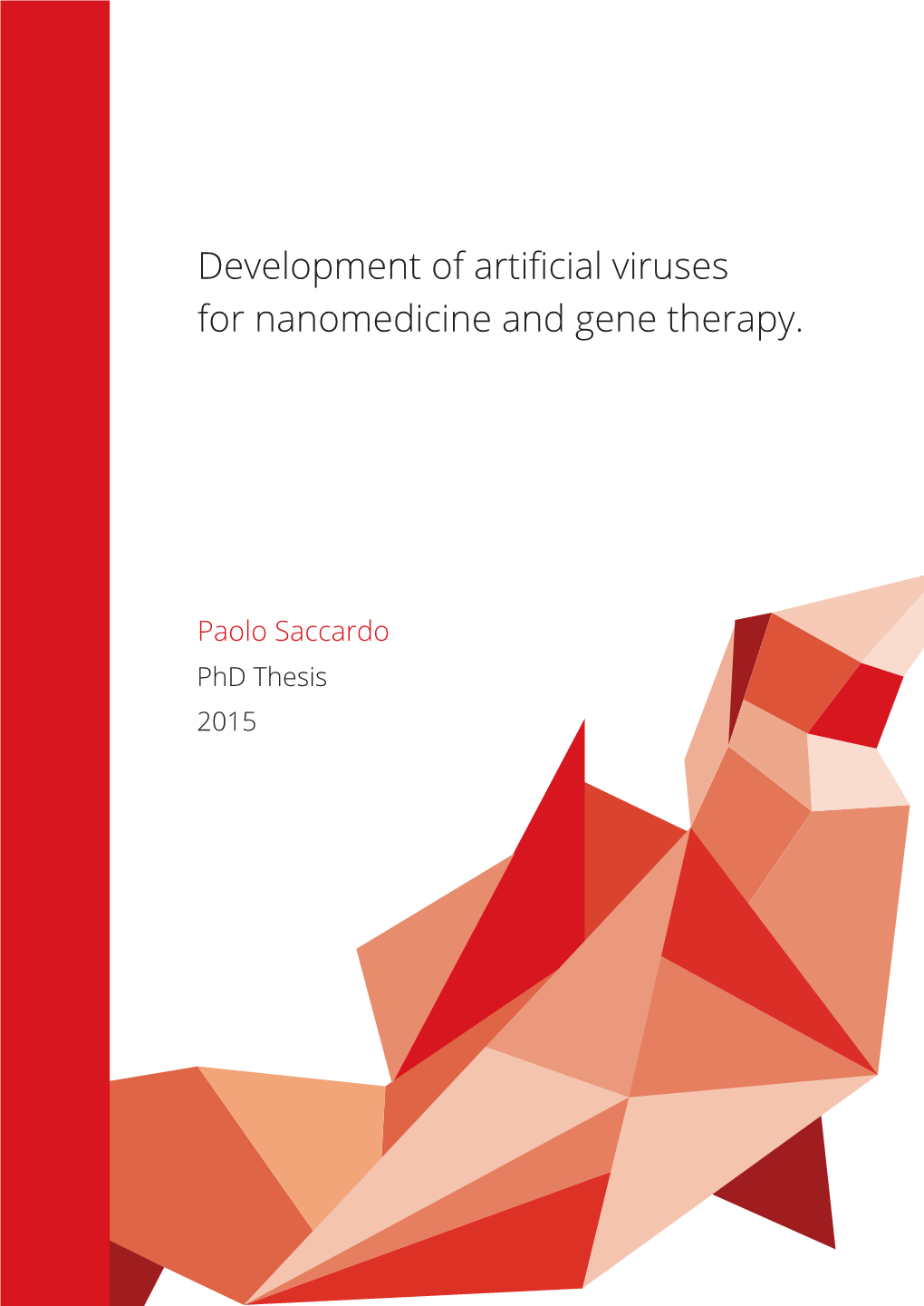 Viruses for Nanomedicine and Gene Therapy