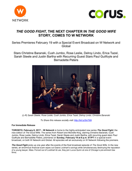 The Good Fight, the Next Chapter in the Good Wife Story, Comes to W Network