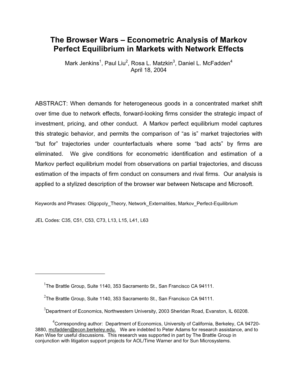 The Browser Wars – Econometric Analysis of Markov Perfect Equilibrium in Markets with Network Effects