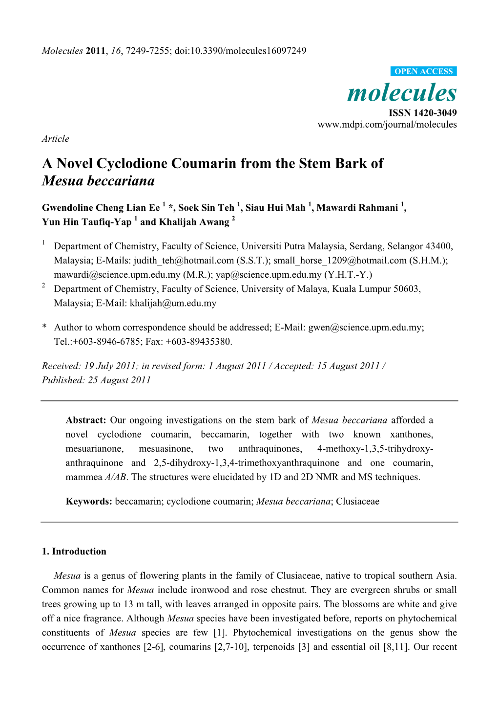 A Novel Cyclodione Coumarin from the Stem Bark of Mesua Beccariana