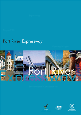 Port River Expressway Opening Bridges