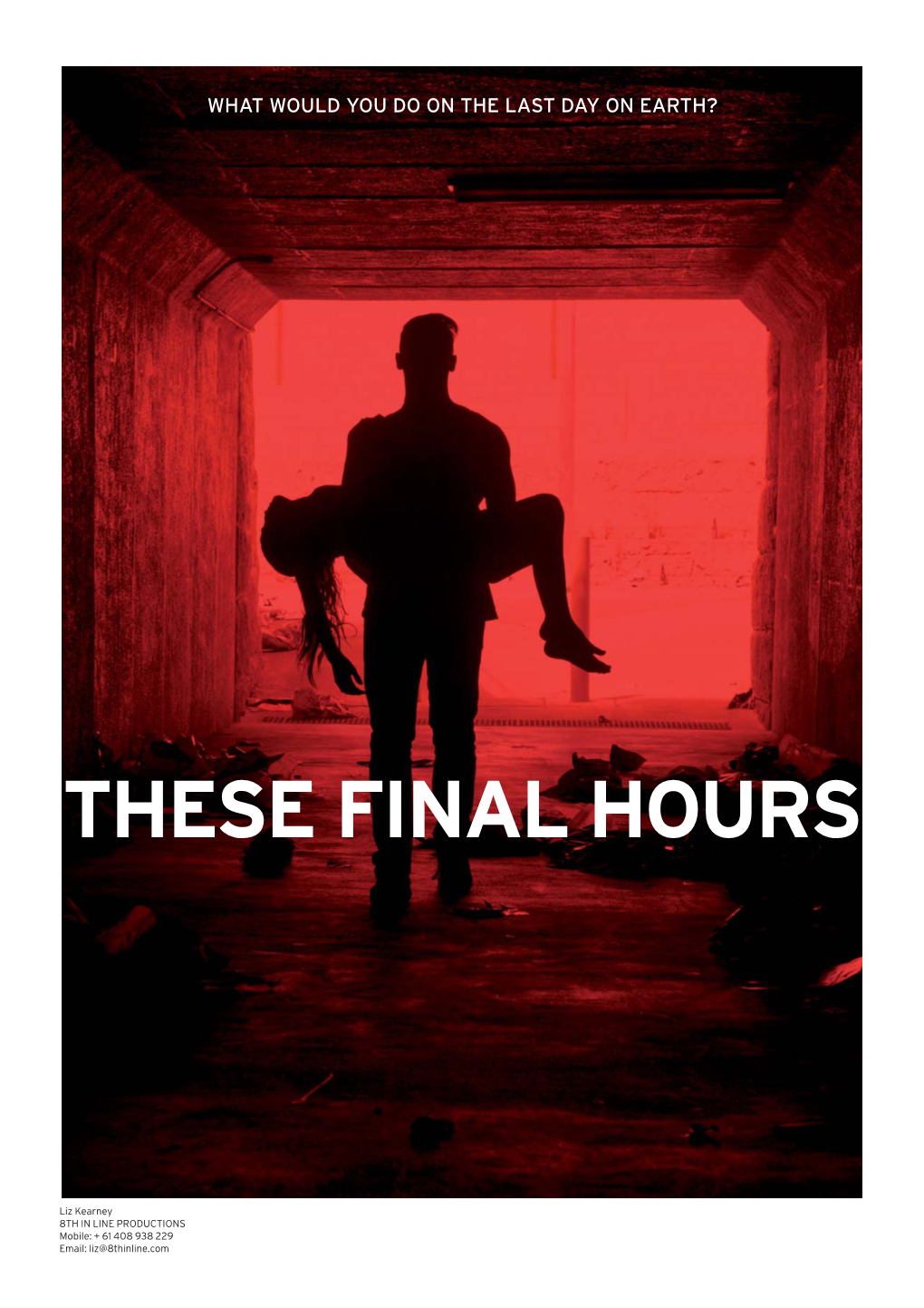 These Final Hours