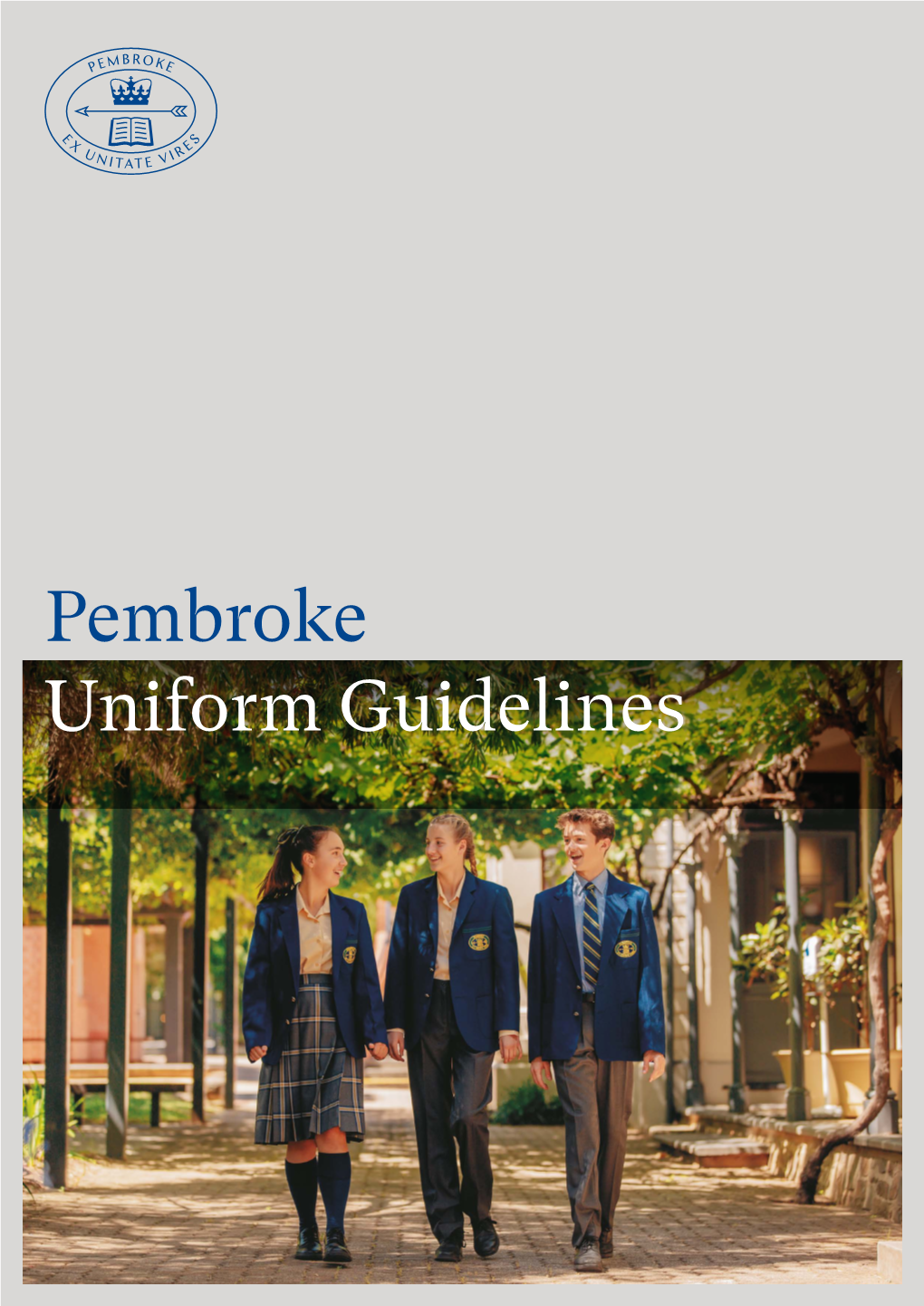 Pembroke Uniform Guidelines Uniform Guidelines