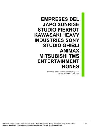 Empreses Del Japo Sunrise Studio Pierrot Kawasaki Heavy Industries Sony Studio Ghibli Animax Mitsubishi Tms Entertainment Bones