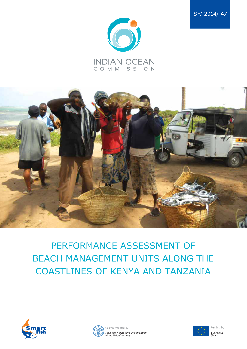 Performance Assessment of the Beach Management Units Along The