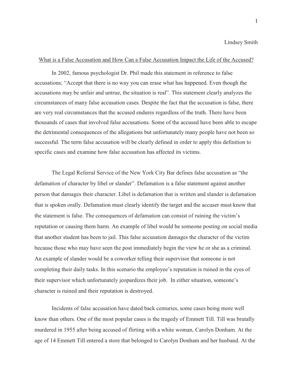 1 Lindsey Smith What Is a False Accusation and How Can a False Accusation Impact the Life of the Accused? in 2002, Famous Psycho