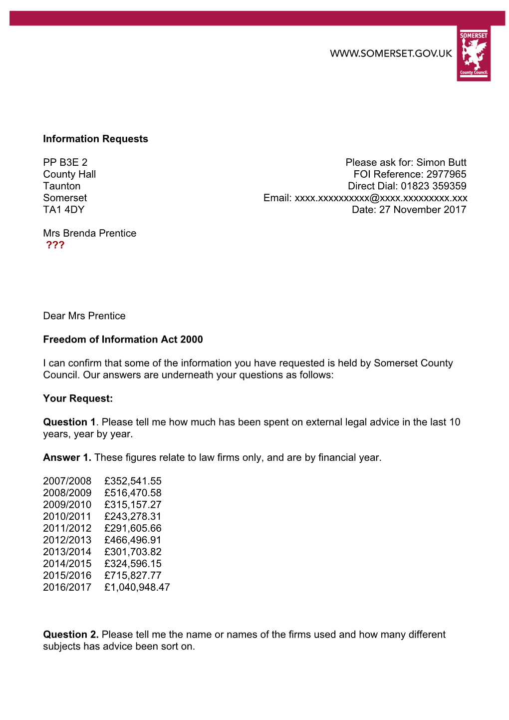 Information Requests PP B3E 2 County Hall Taunton Somerset TA1